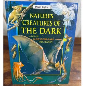 Natures Creatures Of The Dark Pop-Up Glow-In-The-Dark Exploration Childrens Book